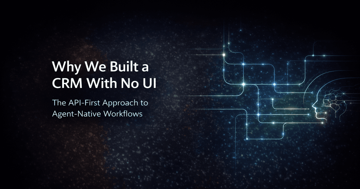 The Future of CRM Has No UI